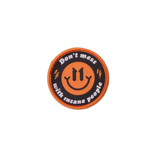 Patch don't mess with insane people - Insane Stone ®